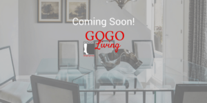 GOGO Living coming soon